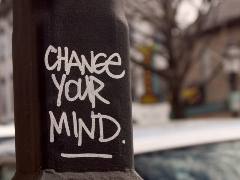 change your mind